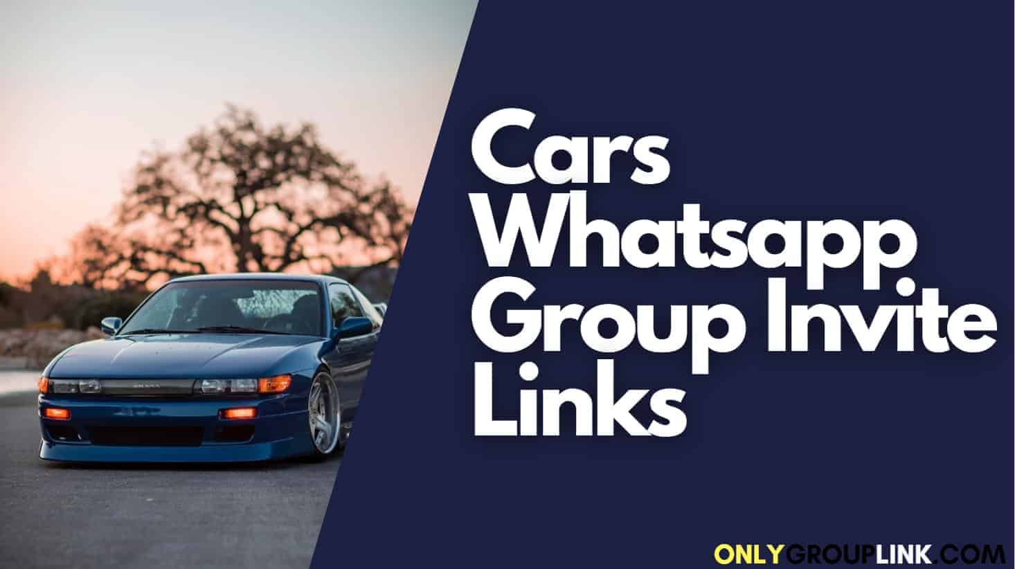 Cars Whatsapp Group Links