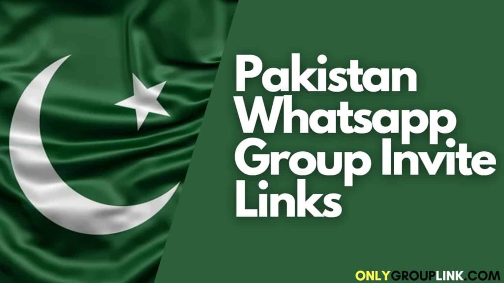 100 Active Pakistani Whatsapp Group Invite Links List 2024